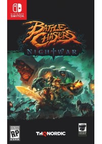 Battle Chasers Nightwar/Switch